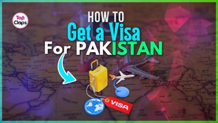 How to Get a Visa for Pakistan