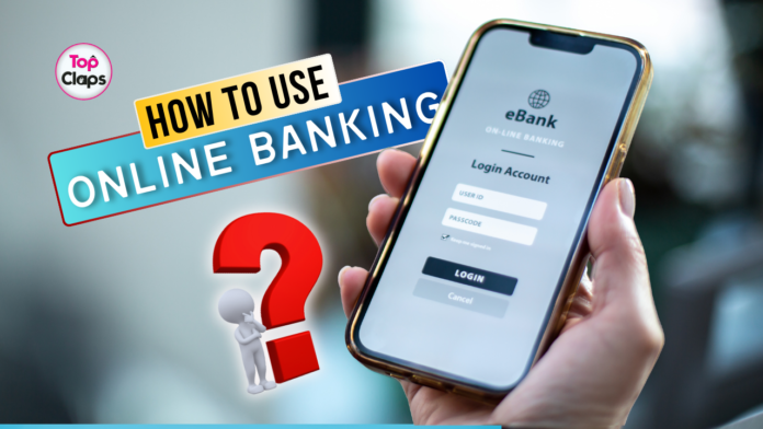 How to Use Online Banking in Pakistan